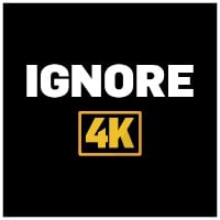 Ignore 4K pornstar