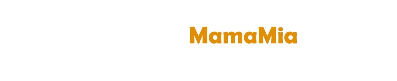 MamaMia